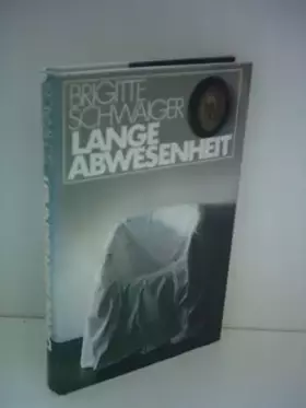 Couverture du produit · Lange Abwesenheit