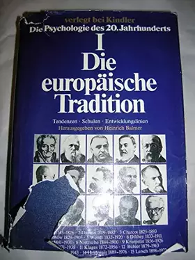 Couverture du produit · Die europäische Tradition: Tendenzen, Schulen, Entwicklungslinien (Psychologie des 20. Jahrhunderts, Band 1)