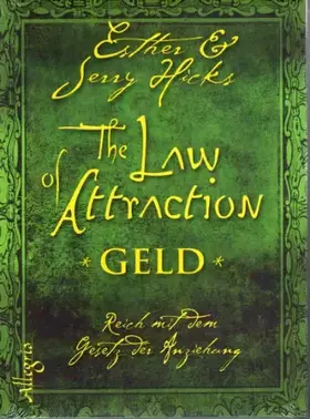 Couverture du produit · The Law of Attraction - Geld: Das kosmische Gesetz von Wohlstand und Erfolg: Reich mit dem Gesetz der Anziehung