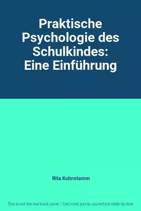Couverture du produit · Praktische Psychologie des Schulkindes: Eine Einführung