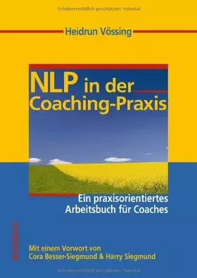 Couverture du produit · NLP in der Coaching-Praxis: Ein praxisorientiertes Arbeitsbuch für Coaches