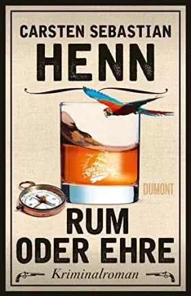 Couverture du produit · Rum oder Ehre: Kriminalroman (Kulinarische Kriminalromane, Band 2)