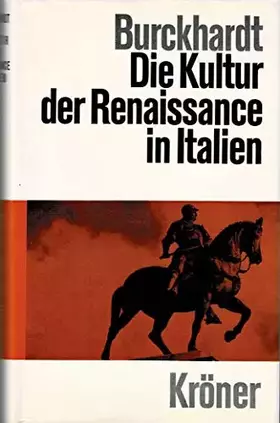 Couverture du produit · Die Kultur der Renaissance in Italien.