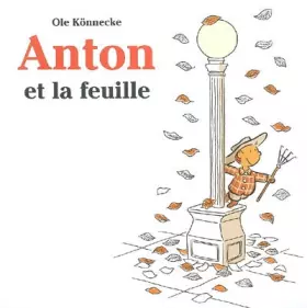 Couverture du produit · Anton et la feuille