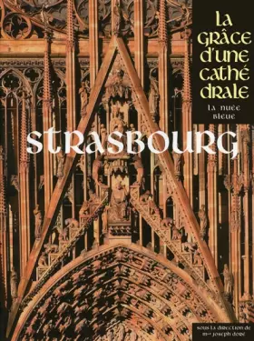 Couverture du produit · STRASBOURG - GRACE D'UNE CATHE