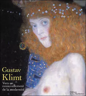 Couverture du produit · Gustav Klimt : Vers un renouvellement de la modernité