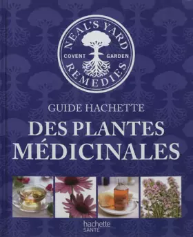 Couverture du produit · Le guide Hachette des plantes médicinales