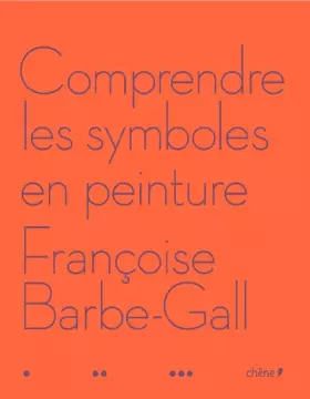 Couverture du produit · Comprendre les symboles en peinture