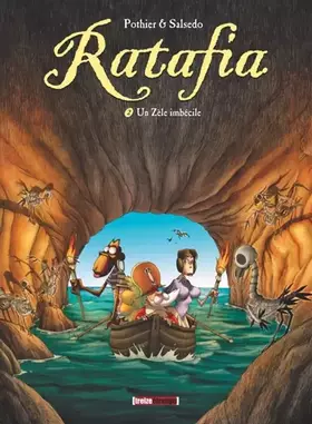Couverture du produit · Ratafia - Tome 02: Un Zèle imbécile