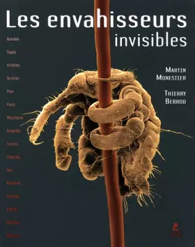 Couverture du produit · Les envahiseurs invisibles
