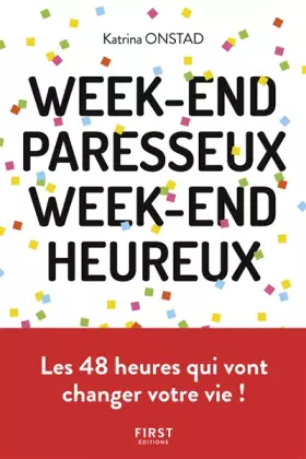 Couverture du produit · Week-end paresseux, week-end heureux - Réapprendre à ne (vraiment) rien faire pour se reconnecter à soi