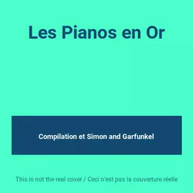 Couverture du produit · Les Pianos en Or
