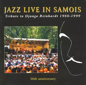 Couverture du produit · Jazz Live In Samois (Tribute To Django Reinhardt 1988-1999 - 50th Anniversary)