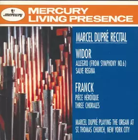 Couverture du produit · Marcel Dupré Organ Recital (Widor & Franck)