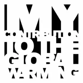 Couverture du produit · My Contribution To The Global Warming