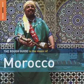 Couverture du produit · The Rough Guide To The Music Of Morocco