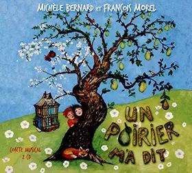 Couverture du produit · Un Poirier M'a Dit-Conte Musical/Digipack