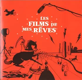 Couverture du produit · Les Films De Mes Rêves