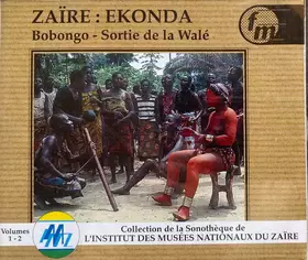 Couverture du produit · ZAÏRE : EKONDA - Bobongo - Sortie De La Walé
