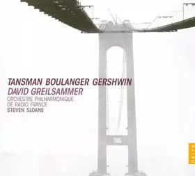 Couverture du produit · Tansman Boulanger Gershwin