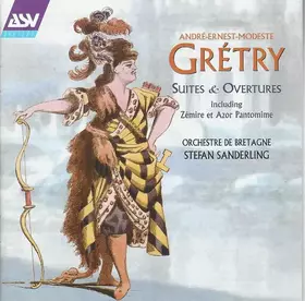 Couverture du produit · Suites & Overtures - Including Zémire Et Azor Pantomime