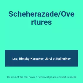 Couverture du produit · Scheherazade/Overtures
