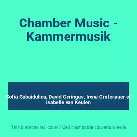 Couverture du produit · Chamber Music - Kammermusik