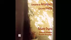 Couverture du produit · Joaquin Rodrigo: Concierto De Aranjuez - Roland Dyens: Concerto Métis & Tango En Skaï
