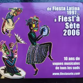 Couverture du produit · De Fiesta Latina 1997... A Fiest'a Sete 2006