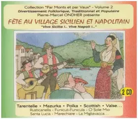Couverture du produit · La Fete Au Village Sicilien Et Napolitain