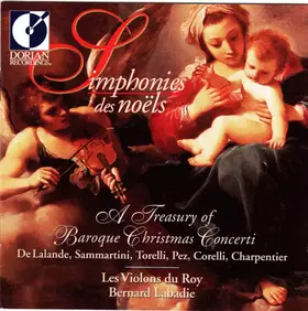 Couverture du produit · Simphonies Des Noels - A Treasury Of Baroque Christmas Concerti