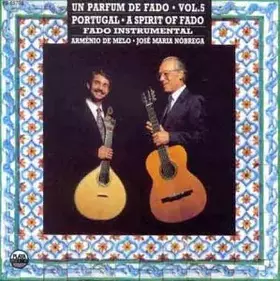 Couverture du produit · A Spirit of Fado Vol.5 [Import]