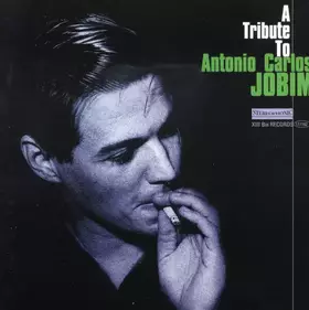 Couverture du produit · A Tribute To Antonio Carlos Jobim