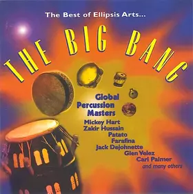 Couverture du produit · The Big Bang: The Best Of Ellipsis Arts...