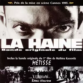 Couverture du produit · La Haine • Métisse (Bande Originale Des Films)