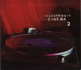 Couverture du produit · Electronic Cinema 2