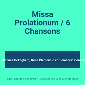 Couverture du produit · Missa Prolationum / 6 Chansons