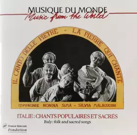 Couverture du produit · Il Canto Delle Pietre  La Pierre Qui Chante - Italie: Chants Populaires Et Sacrés  Italy: Folk And Sacred Songs