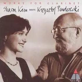 Couverture du produit · Works for Clarinet - Sharon Kam meets Krzysztof Penderecki