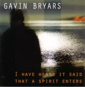Couverture du produit · I Have Heard It Said That A Spirit Enters