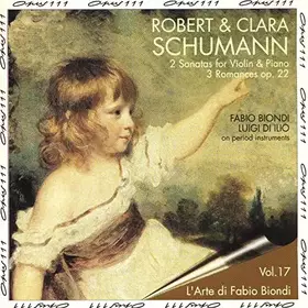 Couverture du produit · Robert & Clara Schumann : 2 Sonatas for violin & piano / 3 Romances op. 22