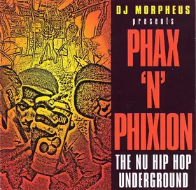 Couverture du produit · Phax 'n' Phixion (The Nu Hip Hop Underground)