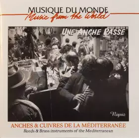 Couverture du produit · Nigriz - Anches & Cuivres De La Méditerranée  Reeds & Brass Instruments Of The Mediterranean
