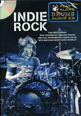 Couverture du produit · Play Along Drums Audio CD: Indie Rock