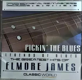 Couverture du produit · Pickin' The Blues / The Greatest Hits Of Elmore James
