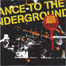 Couverture du produit · Dance To The Underground