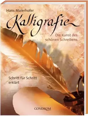 Couverture du produit · Kalligrafie: Die Kunst des schönen Schreibens