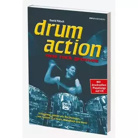 Couverture du produit · drum action - new rock grooves: New Rock Grooves. Schlagzeug spielen wie die Drummer von System of a Down, Nickelback und Korn.