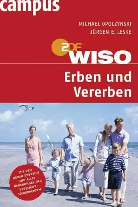 Couverture du produit · WISO: Erben und Vererben: Mit dem neuen Erbrecht und allen Neuerungen der Erbschaftsteuerreform