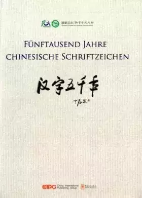 Couverture du produit · Chinese Characters in Five Thousand Years book